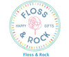 FLOSS & ROCK